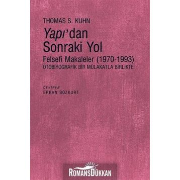 Yapı'dan Sonraki Yol / Thomas S. Kuhn