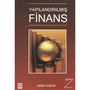 YAPILANDIRILMIŞ FINANS - ADEM ANBAR
