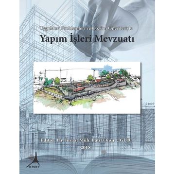 Yapım İşleri Mevzuatı - Latif Onur Uğur