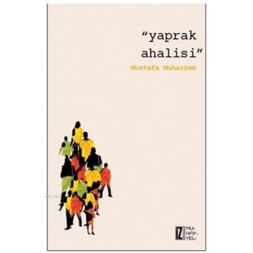 Yaprak Ahalisi - Mustafa Muharrem