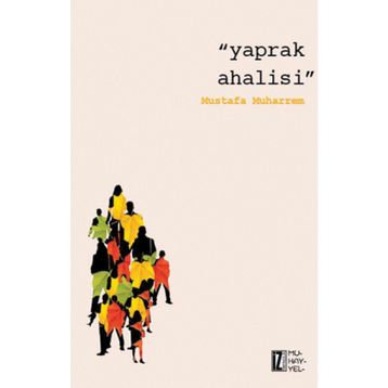 Yaprak Ahalisi - Mustafa Muharrem