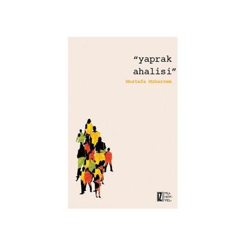Yaprak Ahalisi - Mustafa Muharrem
