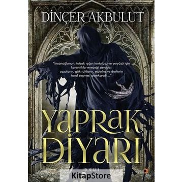 Yaprak Diyarı - Dinçer Akbulut