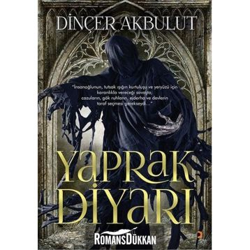 Yaprak Diyarı - Dinçer Akbulut
