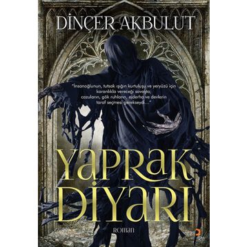 Yaprak Diyarı - Dinçer Akbulut
