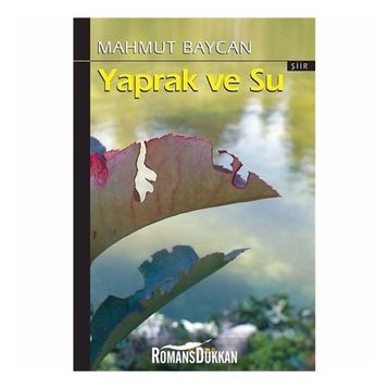 Yaprak ve Su - Mahmut Baycan