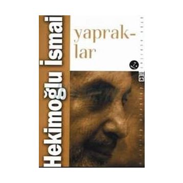 YAPRAKLAR - HEKİMOĞLU İSMAİL