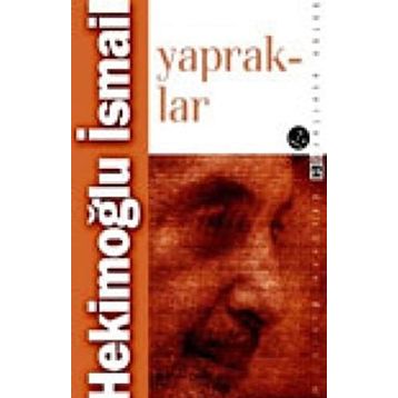 YAPRAKLAR - HEKİMOĞLU İSMAİL