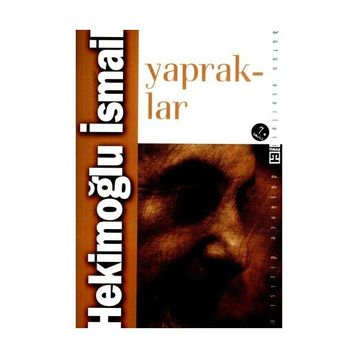 YAPRAKLAR - HEKİMOĞLU İSMAİL