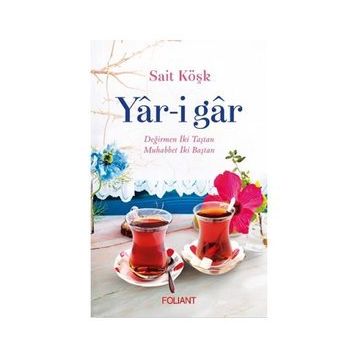 Yar-i Gar - Sait Köşk