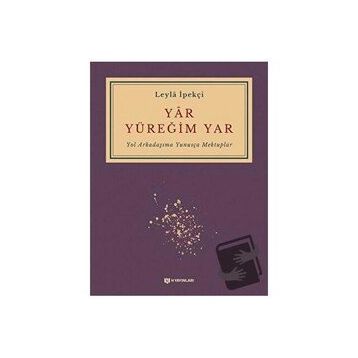 Yar Yüreğim Yar - Leyla İpekçi