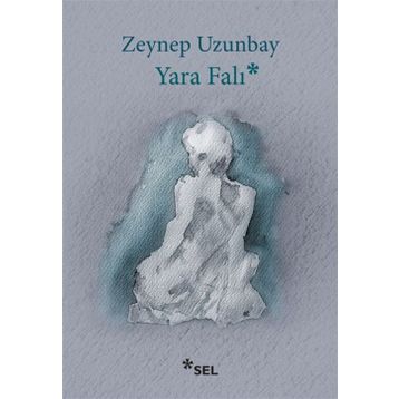 YARA FALI - ZEYNEP UZUNBAY