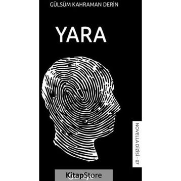 Yara Gülsüm Kahraman Derin