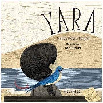 Yara - Hatice Kübra Tongar