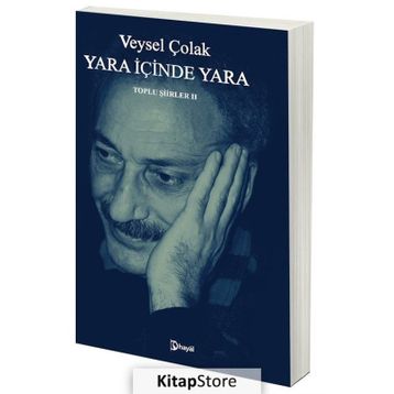 Yara İçinde Yara- Veysel Çolak