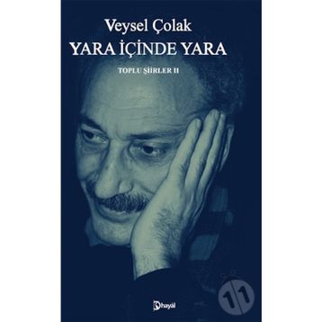Yara İçinde Yara- Veysel Çolak