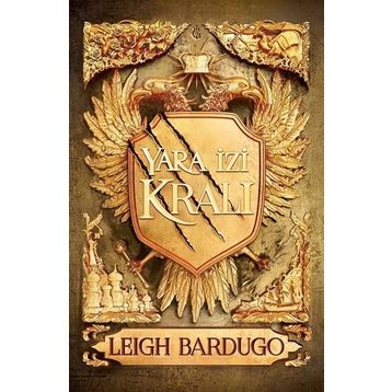 Yara İzi Kralı - Leigh Bardugo