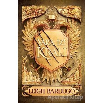 Yara İzi Kralı - Leigh Bardugo