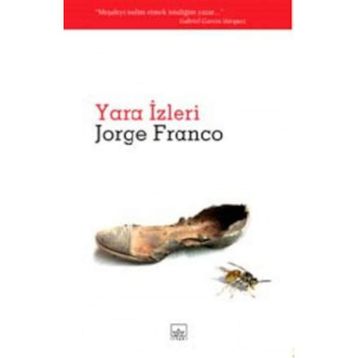 YARA İZLERİ - JORGE FRANCO