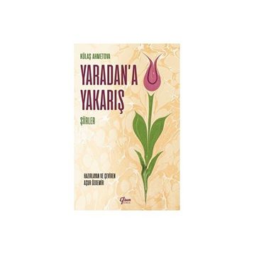 Yaradana Yakarış - Külaş Ahmetova