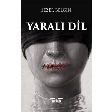 Yaralı Dil - Sezer Belgin