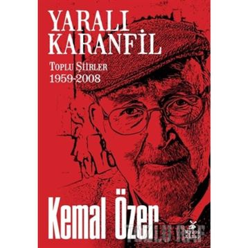 YARALI KARANFIL - KEMAL ÖZER