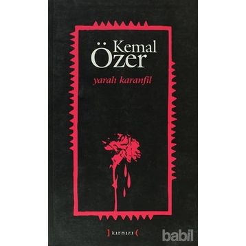 YARALI KARANFIL - KEMAL ÖZER
