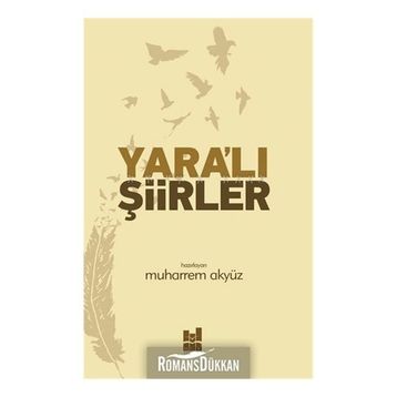 Yara'lı Şiirler - Muharrem Akyüz