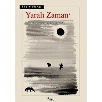 YARALI ZAMAN - FERIT EDGÜ