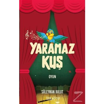 Yaramaz Kuş - Süleyman Bulut