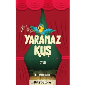 Yaramaz Kuş - Süleyman Bulut