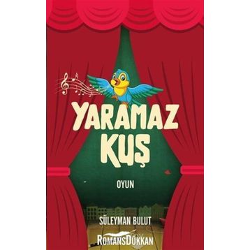 Yaramaz Kuş - Süleyman Bulut