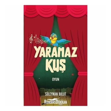 Yaramaz Kuş - Süleyman Bulut