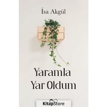 Yaramla Yar Oldum - İsa Akgül