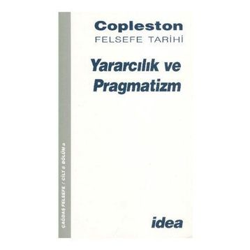 YARARCILIK VE PRAGMATIZM - FREDERICK COPLESTON