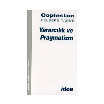 YARARCILIK VE PRAGMATIZM - FREDERICK COPLESTON