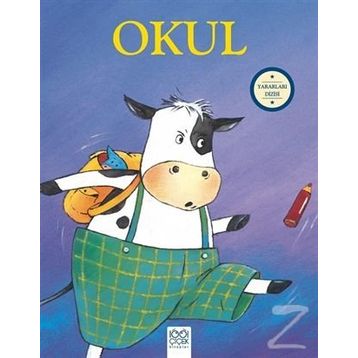 Yararları Dizisi: Okul - Sophie Bellier
