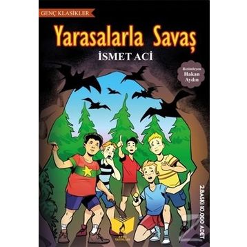 Yarasalarla Savaş - İsmet Aci