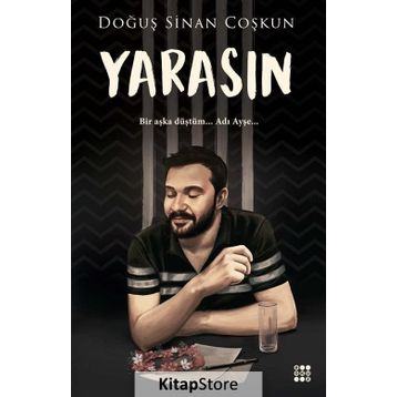 Yarasın - Doğuş Sinan Coşkun