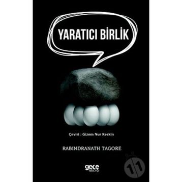 Yaratıcı Birlik - Rabindranath Tagore