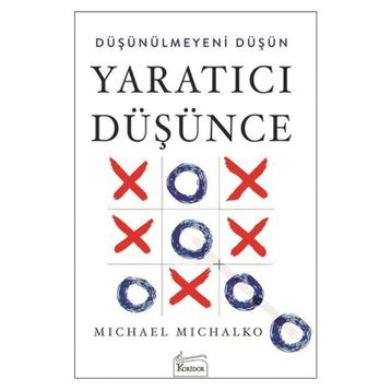 Yaratıcı Düşünce - Michael Michalko