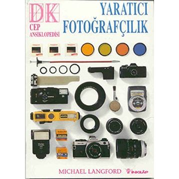 YARATICI FOTOĞRAFÇILIK - MICHAEL LANGFORD