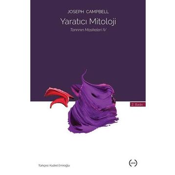 Yaratıcı Mitoloji - joseph campel