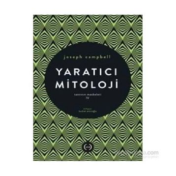 Yaratıcı Mitoloji - joseph campel