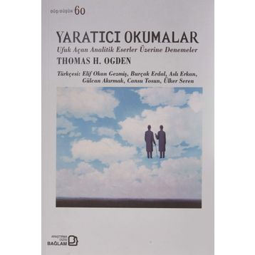Yaratıcı Okumalar Thomas H. Ogden