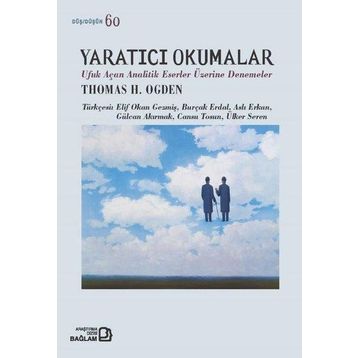 Yaratıcı Okumalar Thomas H. Ogden