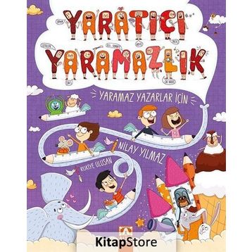 Yaratıcı Yaramazlık - Nilay Yılmaz