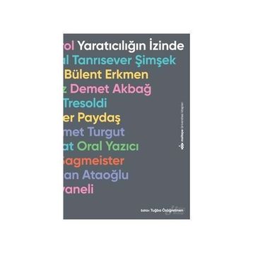 Yaratıcılığın İzinde - Tuğba Özöğretmen