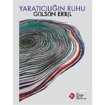Yaratıcılığın Ruhu - Gülsün Erbil