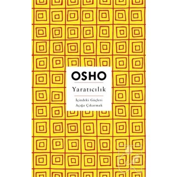 Yaratıcılık Osho Bhagwan Shree